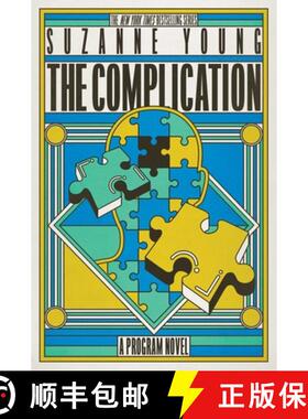 【3-4周达】The Complication: A Program Novel [9781665941891]