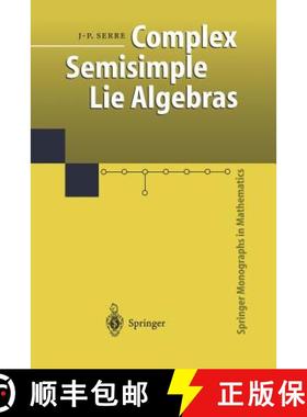 【3-4周达】Complex Semisimple Lie Algebras [9783642632228]