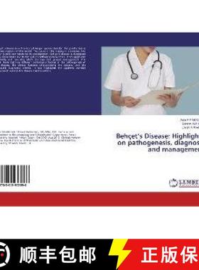 预订 Behçet’s Disease: Highlights on pathogenesis, diagnosis and management [9783659953996]