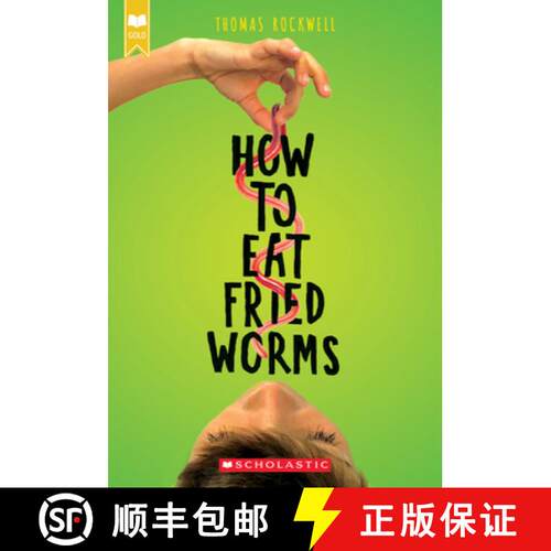 预订 How to Eat Fried Worms (Scholastic Gold) [9781338565898]