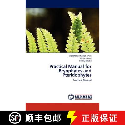【3-4周达】Practical Manual for Bryophytes and Pteridophytes [9783844323733]