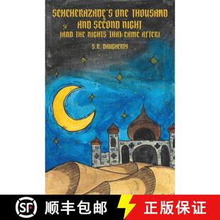 【3-4周达】Scheherazade's One Thousand and Second Night (And the Nights That Came After) [9798986138428]