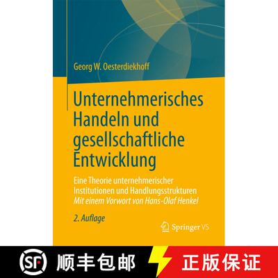 【3-4周达】Unternehmerisches Handeln und gesellschaftliche Entwicklung : Eine Theorie unternehmerisch... [9783658023850]