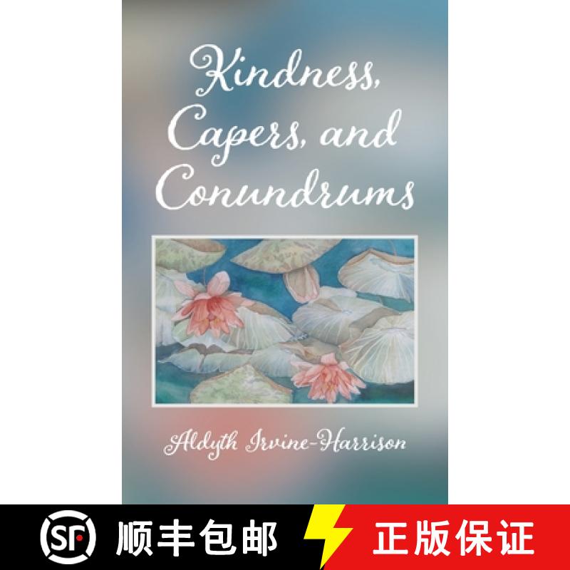 【3-4周达】Kindness, Capers, and Conundrums [9780228879855]