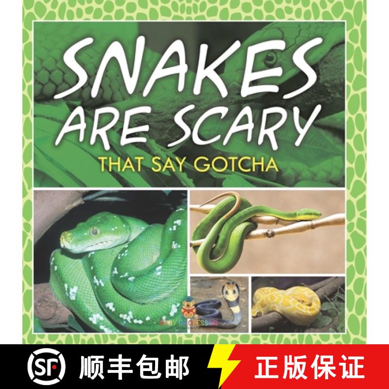 【2-3周达】Snakes Are Scary - That Say Gotcha [9798869453174]