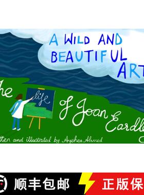 【3-4周达】Wild and Beautiful Art: The Life of Joan Eardley [9781803782058]