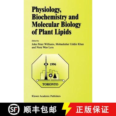 【3-4周达】Physiology, Biochemistry and Molecular Biology of Plant Lipids [9789048147847]