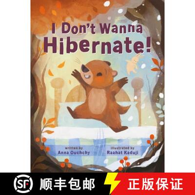 【3-4周达】精装 I Don't Wanna Hibernate! [9781250903228]