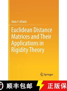 【3-4周达】Euclidean Distance Matrices and Their Applications in Rigidity Theory [9783319978451]