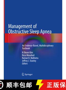 【3-4周达】Management of Obstructive Sleep Apnea: An Evidence-Based, Multidisciplinary Textbook [9783030541453]