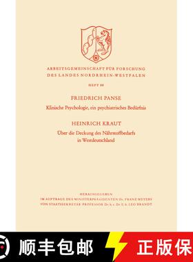 【3-4周达】Klinische Psychologie, Ein Psychiatrisches Bedurfnis / UEber Die Deckung Des Nahrstoffbeda... [9783663007142]