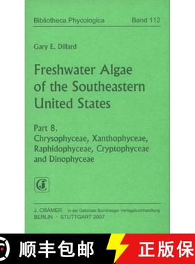 【3-4周达】Freshwater Algae of the Southeastern United States, Part 8 [9783443600396]
