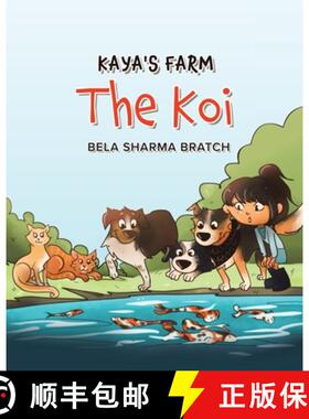 【3-4周达】Kaya's Farm: The Koi [9780228875253]