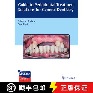 【3-4周达】Guide to Periodontal Treatment Solutions for Gener al Dentistry [9781626238008]