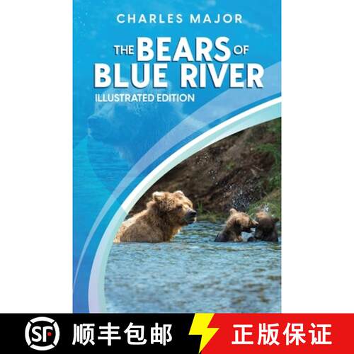 【3-4周达】The Bears of Blue River: Illustrated [9781611047127]