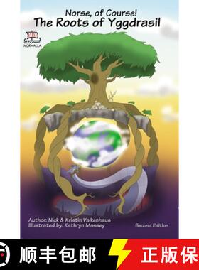 【3-4周达】Nordic Lore, The Roots of Yggdrasil: Freyja's Schoolhouse Library: Norse Mythology: Viking... [9781941442029]
