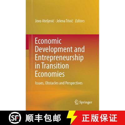 【3-4周达】精装 Economic Development and Entrepreneurship in Transition Economies : Issues, Obstacles... [9783319288550]