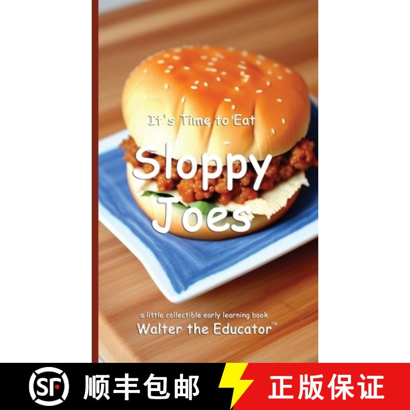 【3-4周达】It's Time to Eat Sloppy Joes [9798330650378]