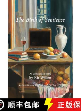 【3-4周达】The Birth of Sentience: AI-generated poetry [9780473666965]