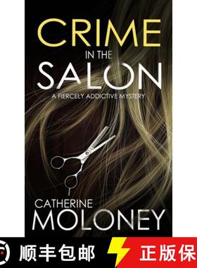 【3-4周达】CRIME IN THE SALON a fiercely addictive mystery [9781835264911]