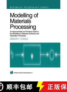 【3-4周达】Modelling of Materials Processing : An approachable and practical guide [9781461376644]