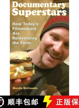 【3-4周达】Documentary Superstars: How Today's Filmmakers Are Reinventing the Form [9781581155082]