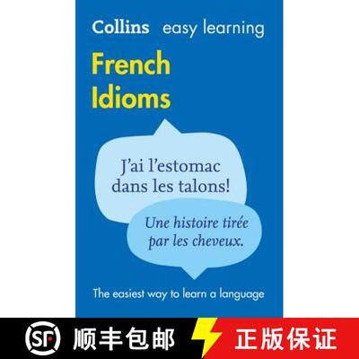 【3-4周达】Collins Easy Learning French Idioms (Reference) (French and English Edition) [9780007337354]