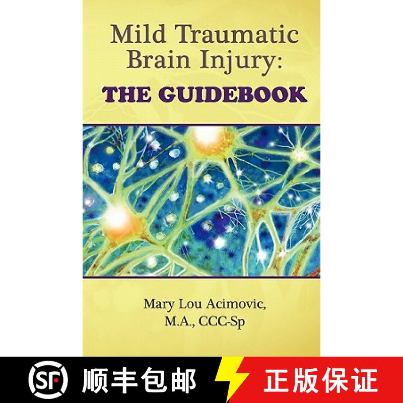 【3-4周达】Mild Traumatic Brain Injury: The Guidebook [9780557528882]