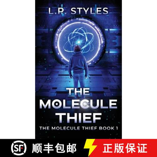 【3-4周达】The Molecule Thief: The Molecule Thief Book 1 [9781738773503]