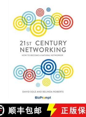 【3-4周达】21st Century Networking: How to Become a Natural Networker [9781783962310]