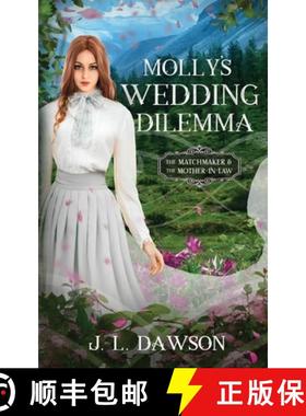【3-4周达】Molly's Wedding Dilemma: The Matchmaker and the Mother-in-law [9781738601882]