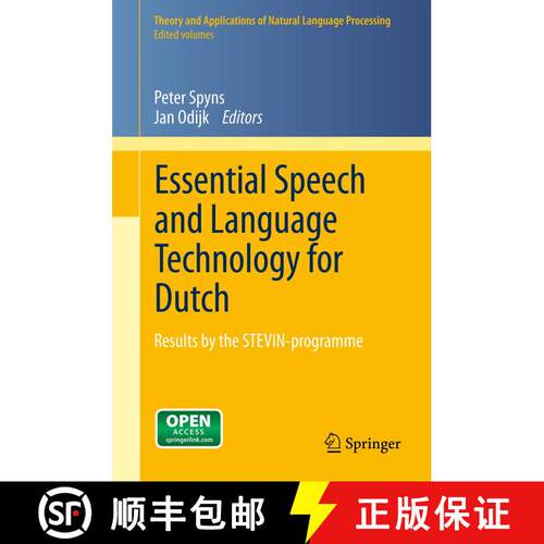 【3-4周达】精装 Essential Speech and Language Technology for Dutch : Results by the STEVIN-programme [9783642309090]