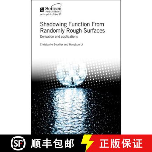 【3-4周达】精装 Shadowing Function from Randomly Rough Surfaces: Derivation and Applications [9781785615351]