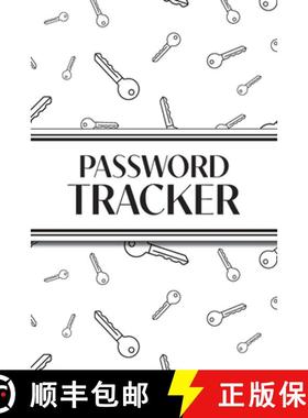 【3-4周达】Password Tracker (White Keys): 6x9 Alphabetical Password Logbook for Easy Organization [9781834120355]
