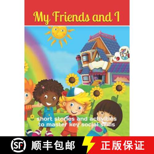 【3-4周达】My Friends & I: short stories and activities to master key social skills [9781999667542]