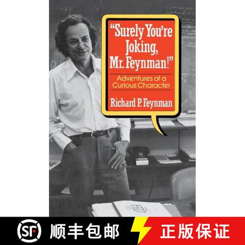 【3-4周达】精装 Surely You′re Joking, Mr. Feynman! – Adventures of a Curious Character [9780393019216]