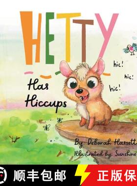 【3-4周达】Hetty Has Hiccups [9781839195310]