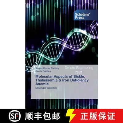 预订 Molecular Aspects of Sickle, Thalassemia & Iron Deficiency Anemia [9786138917908]