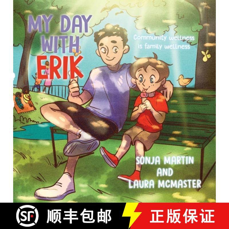 预订 My Day with Erik: Community wellness is family wellness [9780228874447]