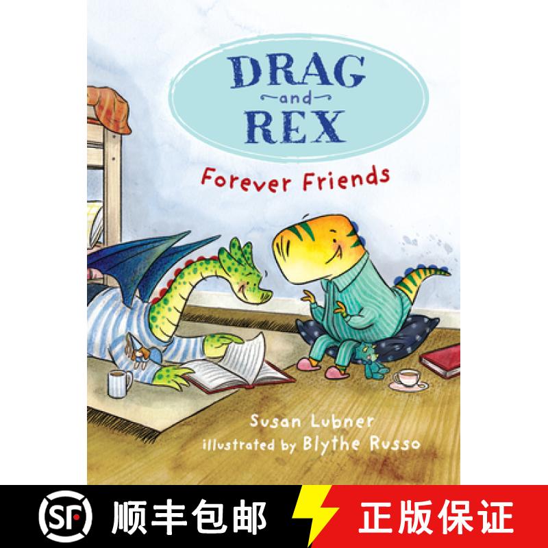 【3-4周达】Drag and Rex 1: Forever Friends [9781645951155]