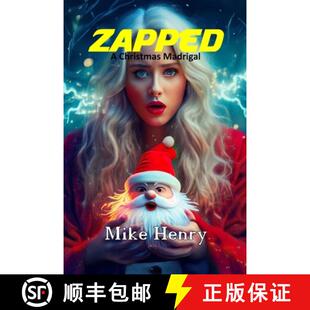 【3-4周达】Zapped: A Christmas Madrigal [9781304043993]