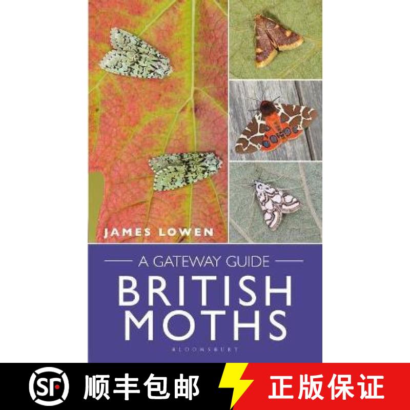 【3-4周达】British Moths : A Gateway Guide [9781472987389]