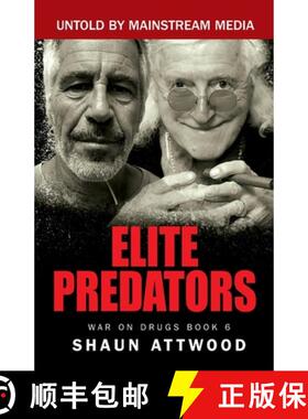 【3-4周达】Elite Predators: From Jimmy Savile and Lord Mountbatten to Jeffrey Epstein and Ghislaine M... [9781912885220]