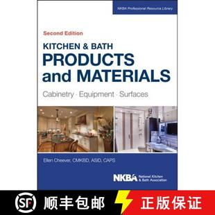【3-4周达】Kitchen & Bath Products And Materials, Second Edition: Cabinetry, Equipment, Surfaces [Wil... [9781118775288]