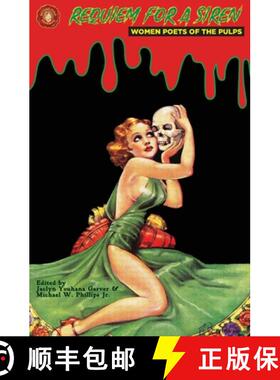 【3-4周达】Requiem for a Siren: Women Poets of the Pulps [9798987574386]