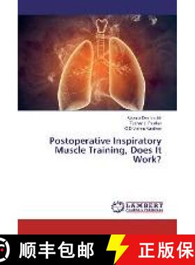 预订 Postoperative Inspiratory Muscle Training, Does It Work? [9783659976292]