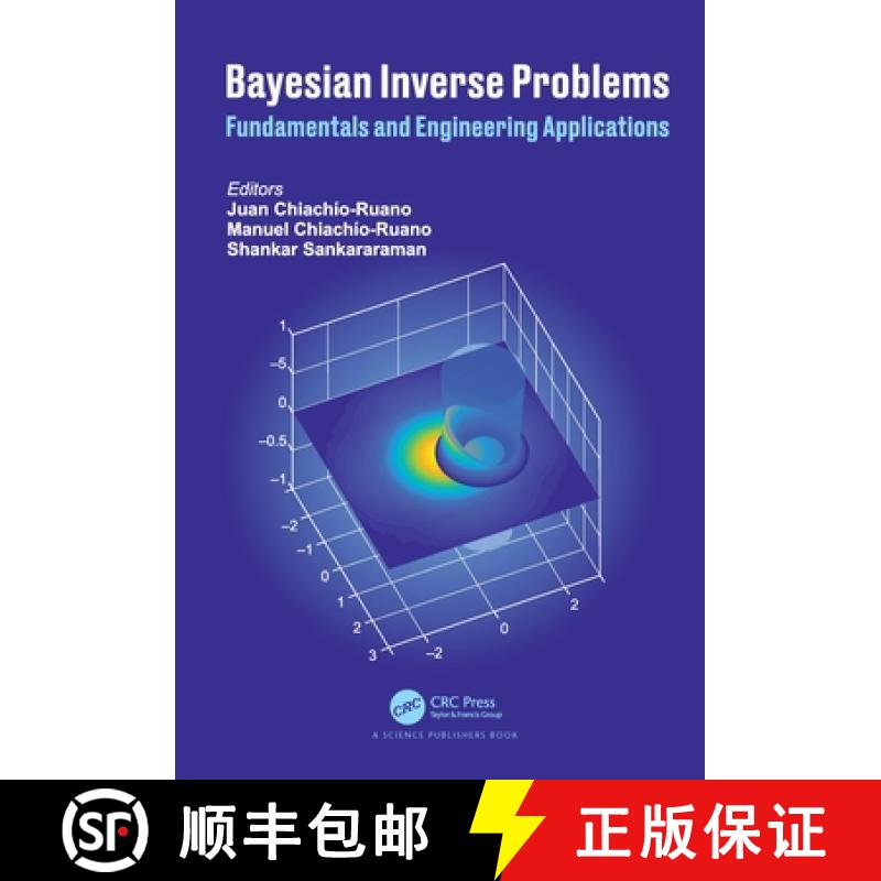 【3-4周达】Bayesian Inverse Problems: Fundamentals and Engineering Applications [9781032112176]