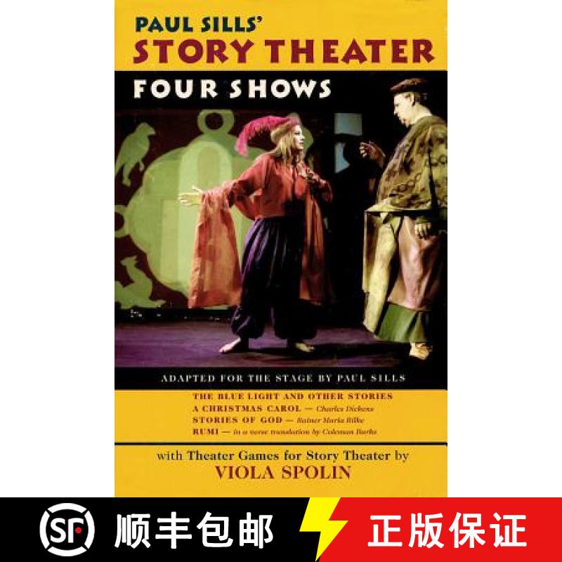 【3-4周达】Paul Sills' Story Theater : Four Shows [9781557833983]