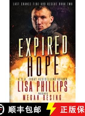 预订 Expired Hope: A Last Chance County Novel [9781953783448]