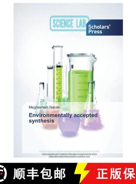 预订 Environmentally accepted synthesis [9786202307154]
